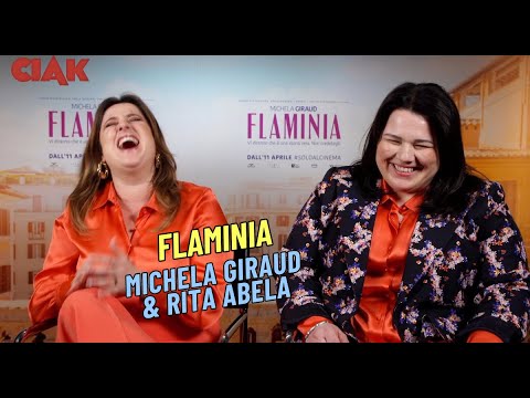 Flaminia - Intervista a Michela Giraud e Rita Abela