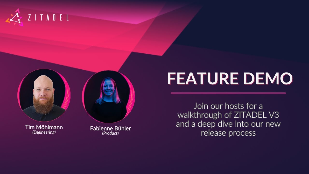 ZITADEL V3 feature demo by Fabienne Buhler