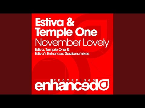 November Lovely (Estiva's Enhanced Sessions Mix)