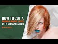 HOW TO CUT A ROUND CONCAVE LAYER WITH DISCONNECTION HAIRCUT