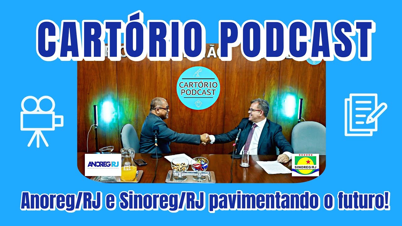 CARTÓRIO PODCAST - #1
