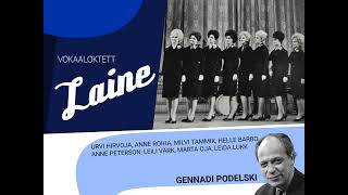 Laine - Üksainus kord