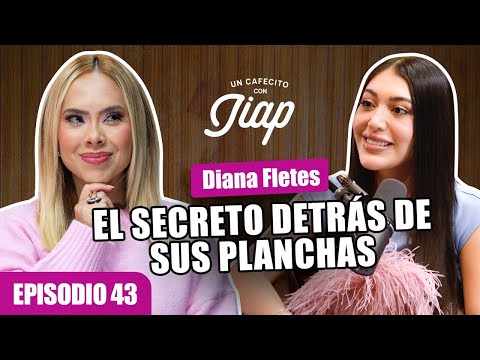 El camino al éxito de Diana Fletes: la verdad detrás de sus planchas y su vida| Un cafecito con Jiap