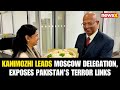 DMK MP Kanimozhi Leads Delegation To Moscow Highlights Pakistan S Terror Links NewsX