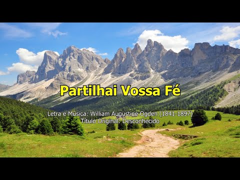 Hino IASD 483 - Partilhai Vossa Fé (Playback)
