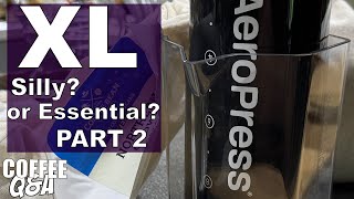 Part Two of AeroPress XL on The Road - CQA 487B