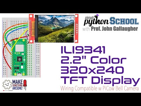 ili9341 2 2" Color TFT Display Wiring & Setup for a Raspberry Pi Pico (CircuitPython School)