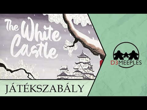 JÁTÉKSZABÁLY: THE WHITE CASTLE - d3meeples