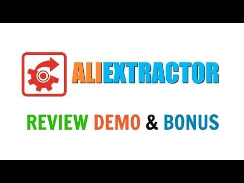 AliExtractor Review Demo Bonus - Best AliExpress Dropship Product Research Software Video
