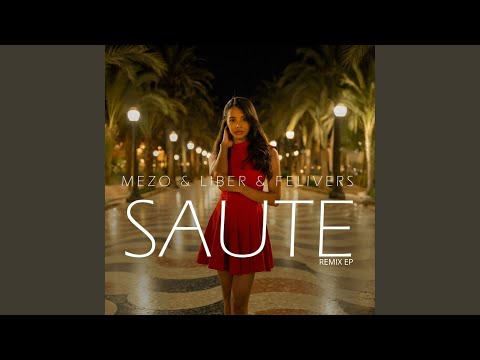Saute - MATTHOUSE Remix