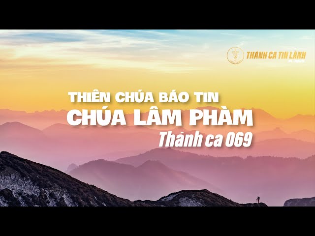 THÁNH CA 069 | THIÊN SỨ BÁO TIN CHÚA LÂM PHÀM | KARAOKE THÁNH CA TIN LÀNH