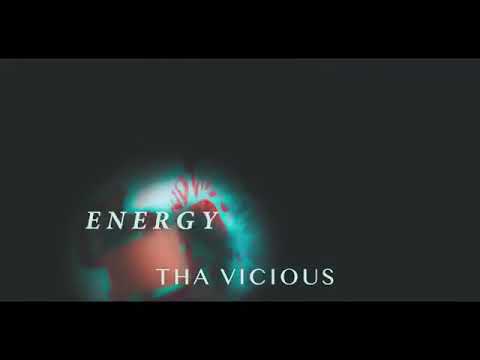 Tha Vicious Featuring Nunsense - Energy