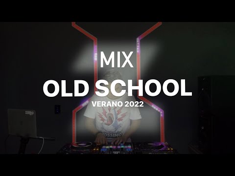 DJ ZERO - MIX OLD SCHOOL VERANO 2022 (moriré, aparentemente, alócate, punto parte, baila morena)