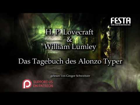 H. P. Lovecraft: Das Tagebuch des Alonzo Typer [Hörbuch, deutsch]