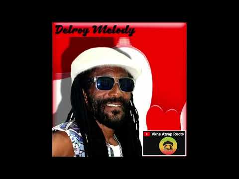 Delroy Melody - It's gonna be alright [VknsAtyap]