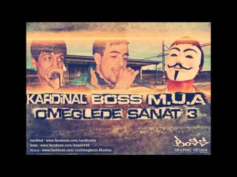 Kardinal Ft Boss &Mehmet Uygar Aksu   Omeglede Sanat   3