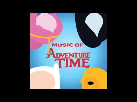 Adventure Time - Soundtrack - Greatly Appreciated