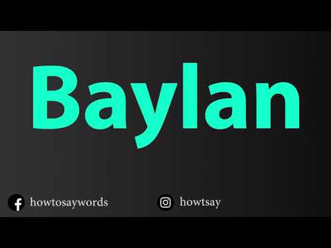 How To Pronounce Baylan