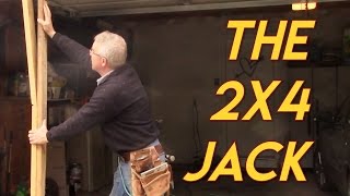 2x4 Becomes a Jack - Cool Trick