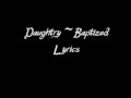 Daughtry - Baptized (LYRICS) 