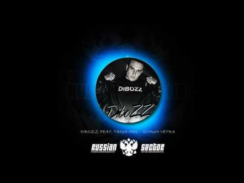Dibozz feat. Tanja Mol - Schum Vetra