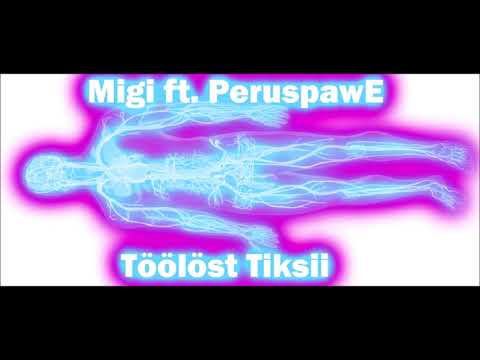 Migi ft. PeruspawE - Töölöstä Tikkurilaan