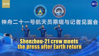 Shenzhou-21 crew meets the press after Earth return