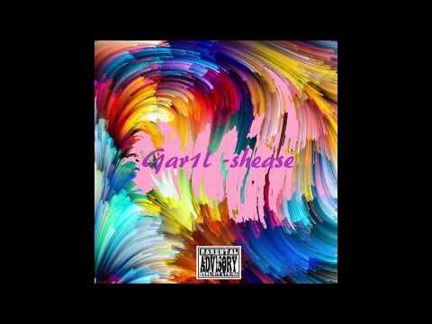 Gar1l - Shease