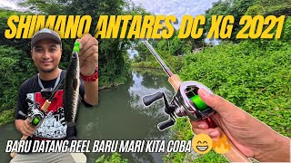 Download lagu BARU DATANG DAN LANGSUNG KITA COBA‼️🤩SHIMANO ANTARES DC XG 2021 & SCORPION 15101R-5 mp3