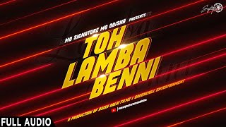 Toh Lamba Benni - Full Audio Song  Kuldeep  MO Sig