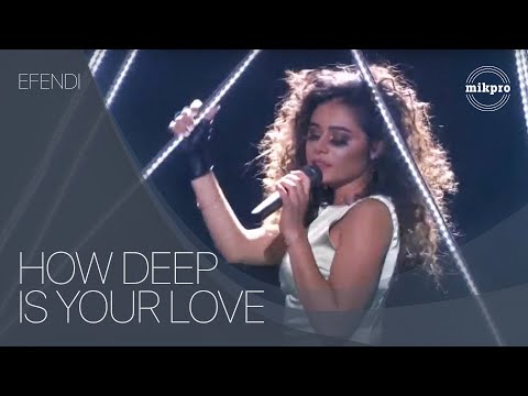 EFENDI — How Deep Is Your Love | Silk Way Star 2017 - Azerbaijan