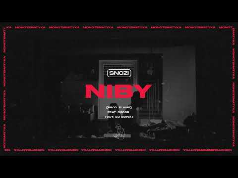 SnozI - Niby feat. Ogoor (prod. Flame & cut. Dj Soina) / 2022 MONOTEMATYKA