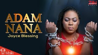 Joyce Blessing - Adam Nana (Official Video)