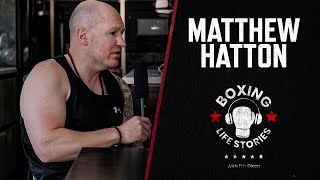 Boxing Life Stories: Matthew Hatton video