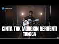 CINTA TAK MUNGKIN BERHENTI TANGGA TAMI AULIA