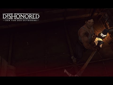 Der Kunstkenner [#14] Let's Play Dishonored: Der Tod des Outsiders