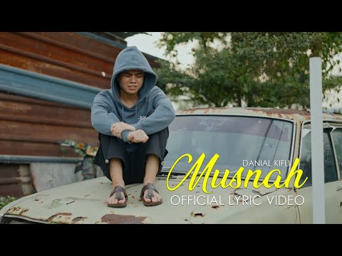 Musnah - Danial Kifli [Official Lyric Video]