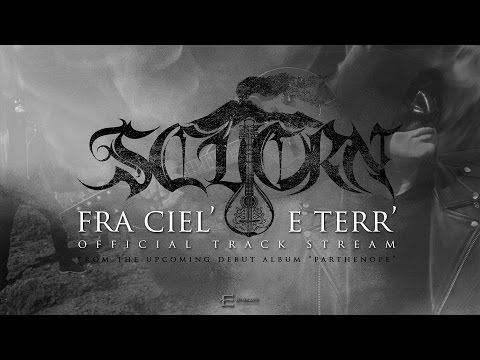 SCUORN - Fra Ciel' e Terr' (OFFICIAL TRACK STREAM) - Parthenopean Epic Black Metal