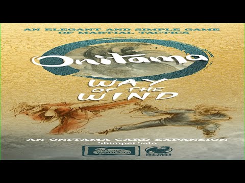 No Runthrough Review: Onitama - Way of the Wind