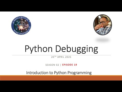Introduction To Python Programming Season 02 Python Debugging Episode 19