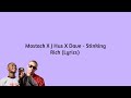 MoStack ft. Dave & J Hus - Stinking Rich [Lyrics Video]
