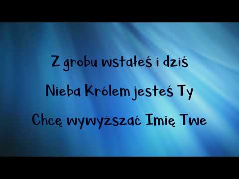 Chcę wywyższać imię Twe