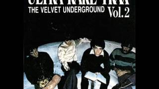 the velvet underground - ride into the sun   (ultra rare trax vol.1)