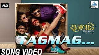 Tagmag Official Song Video - Rajwade And Sons Marathi Movie | New Marathi Songs 2015