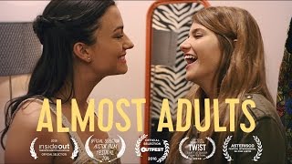 ALMOST ADULTS - New Trailer (LGBT Movie) Now on NETFLIX!