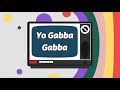 Yo Gabba Gabba Cartoon Intro