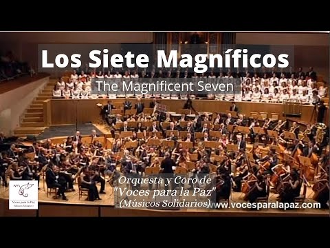Los Siete Magníficos. The Magnificent Seven.