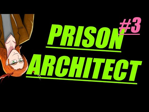 Prison Architect- #3 Building a Great Cellar