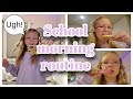 My School Morning Routine Officially Leah