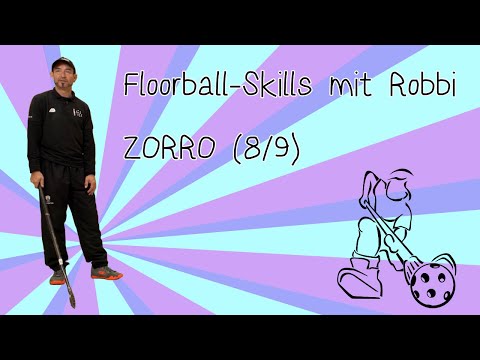 Floorball-Skills mit Robbi - ZORRO (8/9)